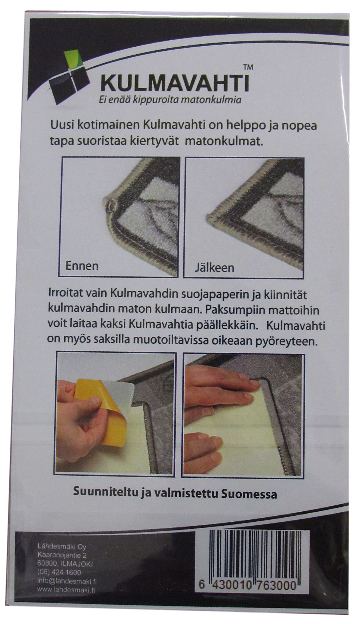kulmavahti - ei enää kippuroita maton kulmia