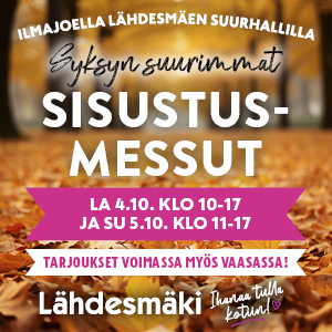 Sisustusmessut Ilmajoen myymälässä viikonloppuna